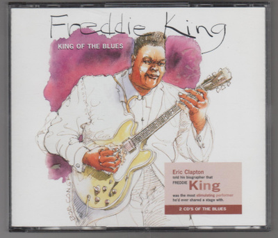 FREDDIE KING »THE KING OF THE BLUES»  [2CD]