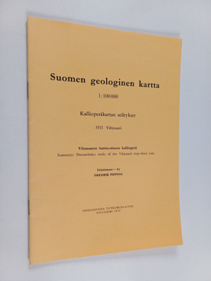 Fredrik Pipping : Suomen geologinen kartta 1:100 000 : ka...