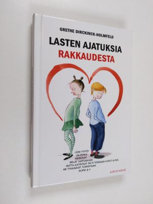 Grethe Dirckinck-Holmfeld : Lasten ajatuksia rakkaudesta