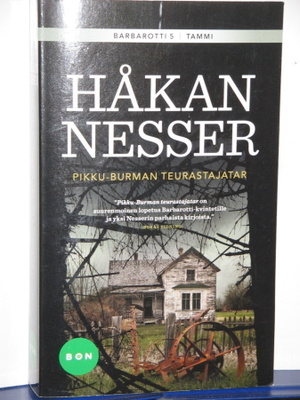 Håkan Nesser : PIKKU-BURMAN TEURASTAJATAR  BARBAROTTI 5
