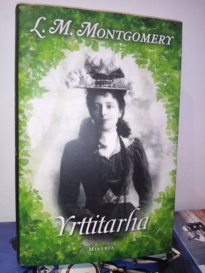 L. M. Montgomery :  Yrttitarha ( SIS POSTIKULU)