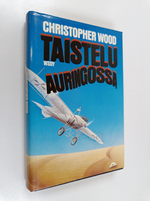 Christopher Wood : Taistelu auringossa