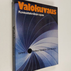Andrew Hawkins : Valokuvaus : kuvaustekniikan opas - pikkukuva 1
