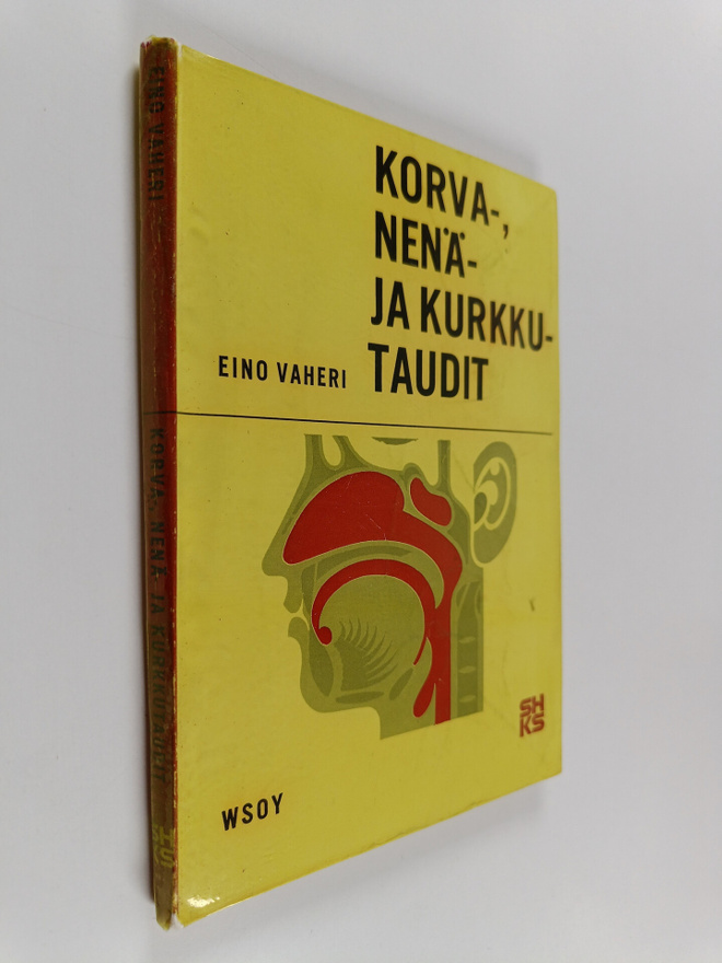 Eino Vaheri : Korva-, nenä- ja kurkkutaudit