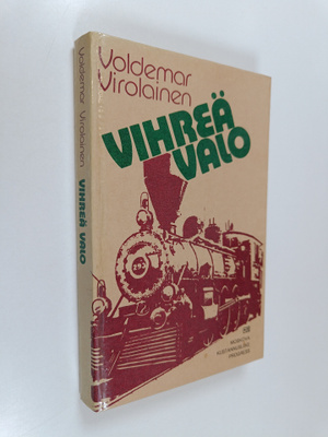 Voldemar Virolainen : Vihreä valo
