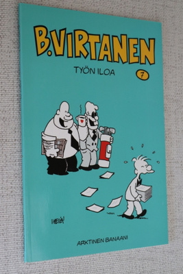 I. Heilä : B. Virtanen 7 Työn iloa ( 2.p. )
