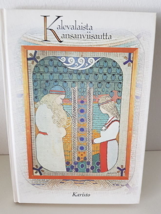 Kalevalaista kansanviisautta