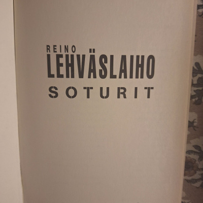 Reino Lehväslaiho : Soturit 1p