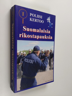 Poliisi kertoo 1 : suomalaisia rikostapauksia