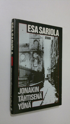 Esa Sariola : Jonakin tähtisenä yönä