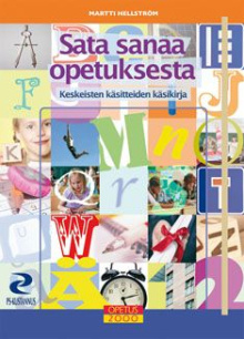 Martti Hellström - Sata sanaa opetuksesta