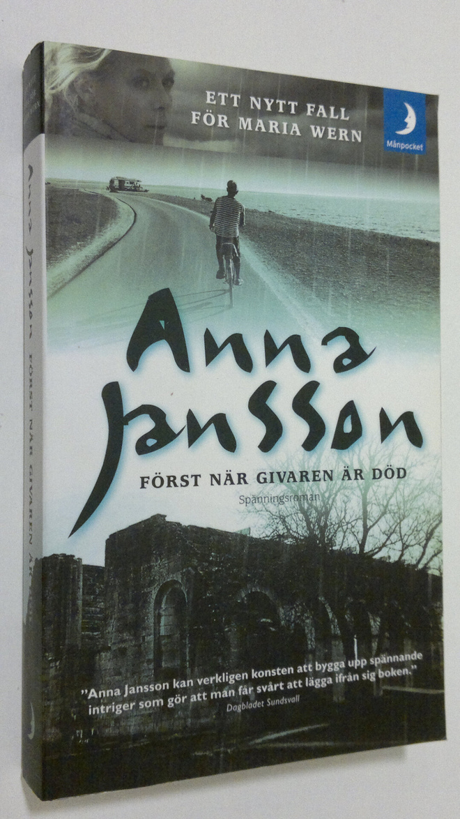 Anna Jansson : Först när givaren är död