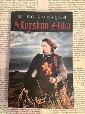Mike Pohjola - Myrskyn aika (nid.)