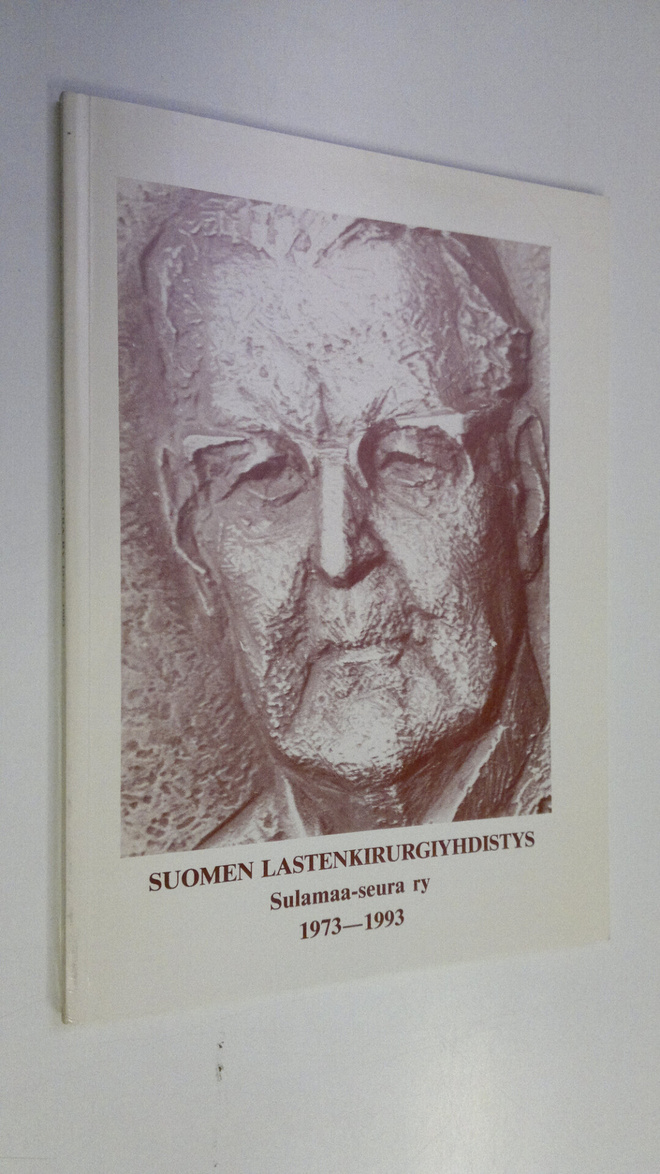 Jouko ym. (toim.) Viljanto : Suomen lastenkirurgiyhdistys...