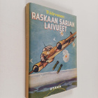 Pauli Hirvonen : Raskaan sarjan laivueet : pommittajien s... - pikkukuva 1