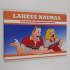 Jaakko Mäkelä : Koko lakeus nauraa : parahat eteläpohjala... - pikkukuva 1
