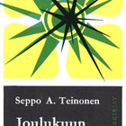 Seppo A. Teinonen : Joulukuun 32. päivä - pikkukuva 1