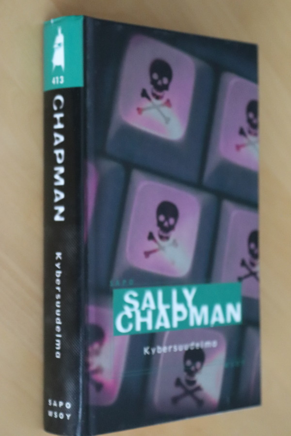 Sally Chapman : Kybersuudelma ( 1.p. 1998 SAPO )
