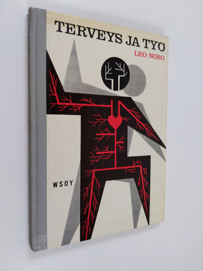 Leo Noro : Terveys ja työ : terveysoppi työelämään valmis...