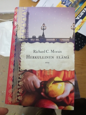 Richard C. Morais Herkullinen elämä