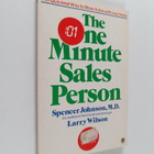 Spencer Johnson : The one minute sales person - pikkukuva 1