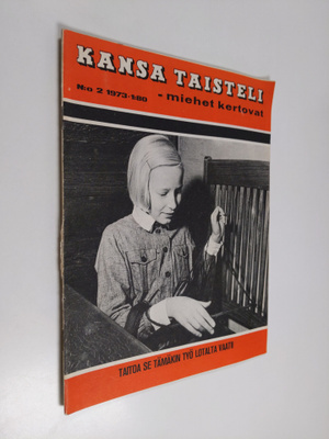 Kansa taisteli - Miehet kertovat n:o 2/1973