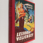 Bertil Cleve : Leijonaveljekset : seikkailuromaani 1870-l... - pikkukuva 1