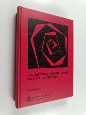 Erkki Havansi : Kiinteistöpanttioikeus uuden maakaaren mu...