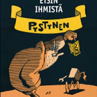 PYSTYNEN Jäähyväiset aaseille + Anteeksi etsin ihmistä - pikkukuva 2