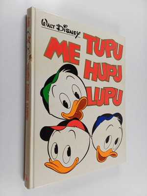 Walt Disney : Me Tupu, Hupu, Lupu