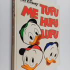 Walt Disney : Me Tupu, Hupu, Lupu - pikkukuva 1
