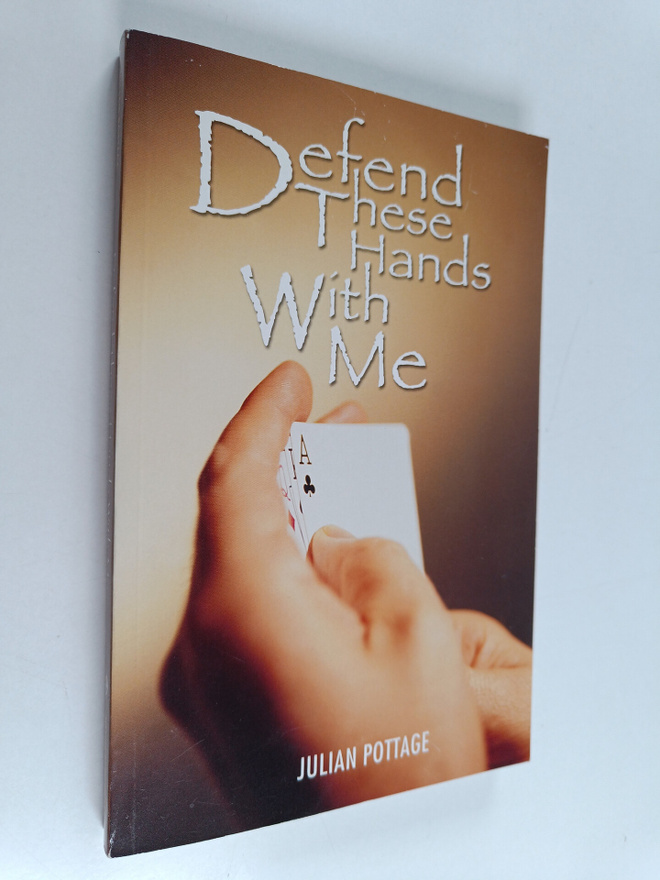Julian Pottage : Defend these hand with me