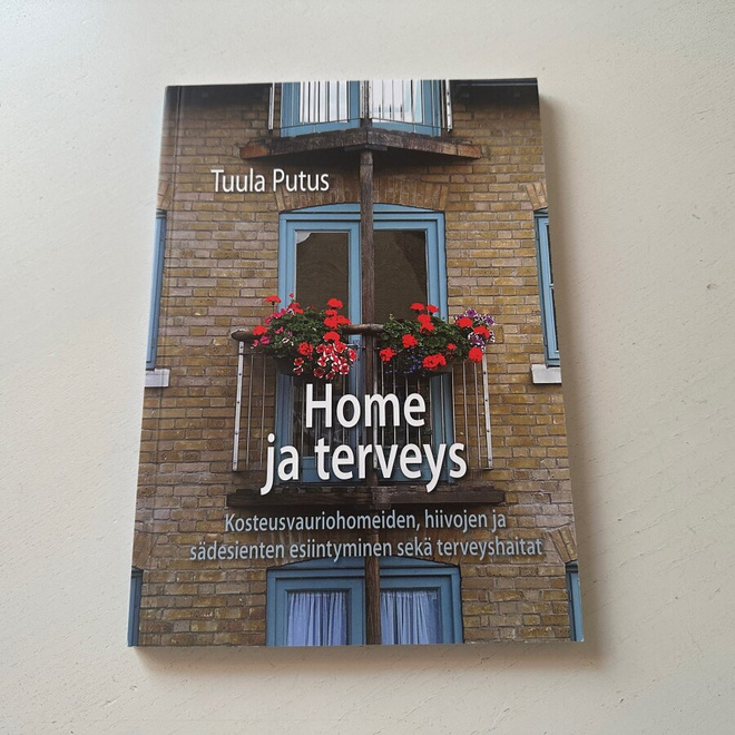 Home ja terveys – Tuula Putus, Tanja Lohiranta