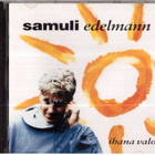 SAMULI EDELMAN IHANA VALO - pikkukuva 1