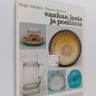 Reijo Muller : Vanhaa lasia ja posliinia - pikkukuva 1