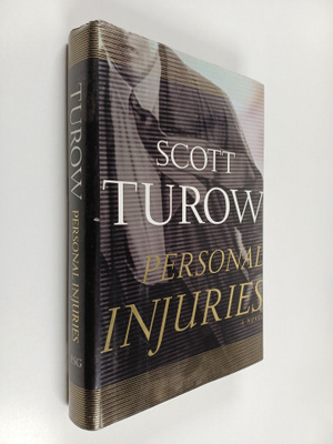 Scott Turow : Personal Injuries