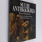 Wenzel Hagelstam : Suuri antiikkikirja - pikkukuva 1