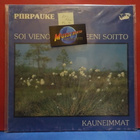 PIIRPAUKE - SOI VIENOSTI MURHEENI SOITTO EX-/VG+ LP - pikkukuva 1