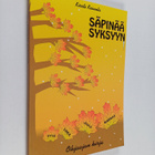 Kirsti Koivula : Säpinää syksyyn : ohjaajan kirja - pikkukuva 1