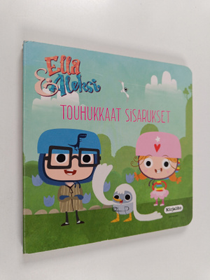 Heidi Laine : Touhukkaat sisarukset