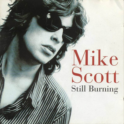 Mike Scott - Still Burning CD