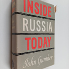 John Gunther : Inside Russia today - pikkukuva 1