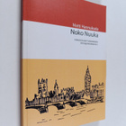 Matti Hannuksela : Noko Nuuka : tarinoita Kantturanniemen... - pikkukuva 1