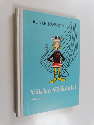 Runer Jonsson : Vikke Viikinki