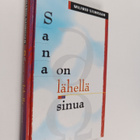 Wilfrid Stinissen : Sana on lähellä sinua - pikkukuva 1