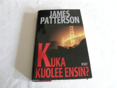 James Patterson Kuka kuolee ensin? -sid