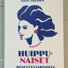 Tukiainen, Villanen: Huippunaiset menestystarinoita - pikkukuva 1