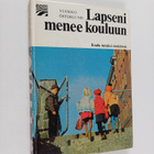 Vuokko Österlund : Lapseni menee kouluun - pikkukuva 1