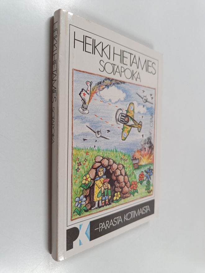 Heikki Hietamies : Sotapoika (signeerattu)