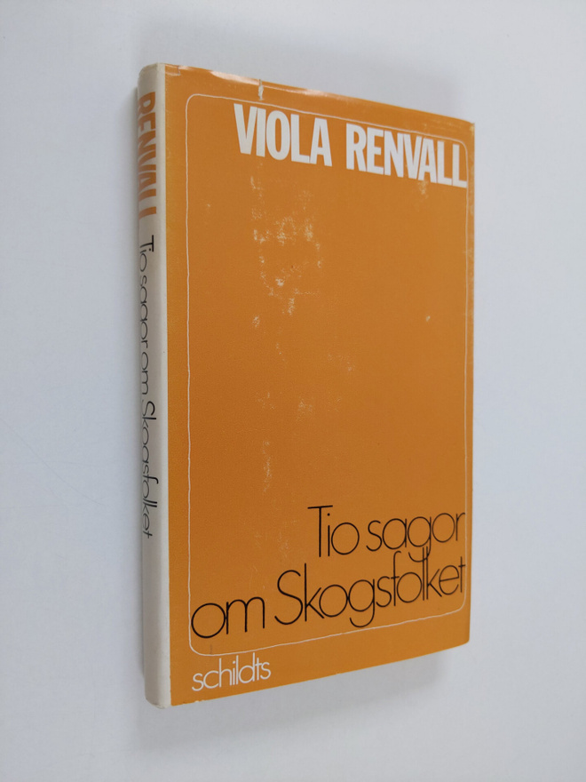Viola Renvall : Tio sagor om Skogsfolket
